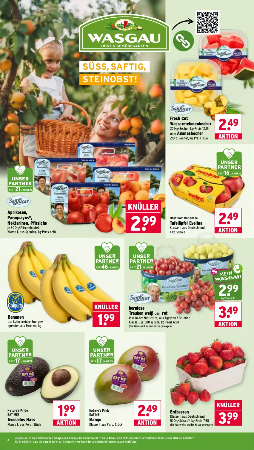 Aktueller Prospekt Wasgau - von 22.06 bis 27.06.2026 - strona 8 - produkty: ananas, angebot, aprikose, aprikosen, auer, avocado, avocados, banane, bananen, Becher, beere, beeren, beutel, eis, erdbeere, erdbeeren, mango, melone, melonen, natur, Nektar, nektarinen, obst, paraguayos, pfirsich, pfirsiche, reis, saft, Schal, Schale, tafeläpfel, Ti, trauben, Tüte, wasser, wassermelone, wassermelonen, Yo