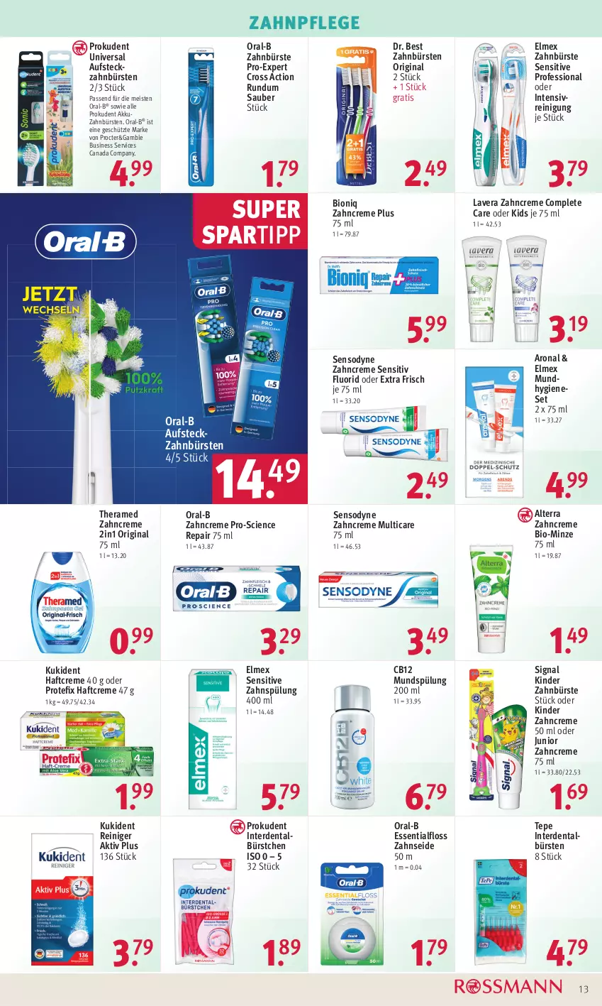 Aktueller Prospekt Rossmann - Prospekte - von 31.07 bis 04.08.2023 - strona 13 - produkty: akku, alterra, bio, bürste, bürsten, Cien, creme, cross action, Dr. Best, eis, elmex, erde, Essentialfloss, gin, Haftcreme, Kinder, Kukident, lavera, minze, Mundhygiene, mundspülung, oral-b, Prokudent, reiniger, Reinigung, sensodyne, Signal, spartipp, spülung, spülung 200 ml, theramed, Ti, zahnbürste, zahnbürsten, zahncreme, Zahnseide, ZTE