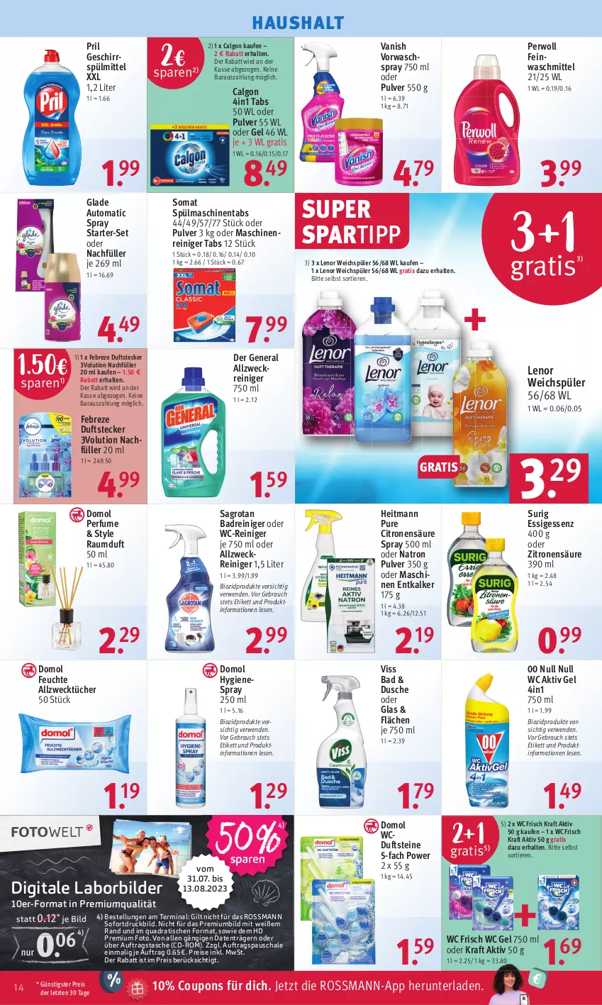 Aktueller Prospekt Rossmann - Prospekte - von 31.07 bis 04.08.2023 - strona 14 - produkty: aktiv gel, allzweckreiniger, Allzwecktücher, auto, Bad, bio, biozidprodukte, calgon, coupon, coupons, Domol, dusche, eis, entkalker, essig, febreze, feinwaschmittel, geschirr, geschirrspülmittel, Glade, heitmann, kraft, lenor, lenor weichspüler, LG, maschinenreiniger, perwoll, pril, quad, Rauch, Raumduft, reiniger, reis, rwe, sagrotan, Schal, Schale, somat, spartipp, spülmaschinen, spülmaschinentabs, spülmittel, Tasche, Ti, Tiere, tisch, tücher, vanish, waschmittel, wc frisch, WC Frisch Kraft Aktiv, wc-reiniger, weck, weichspüler, zitrone, zitronen, ZTE