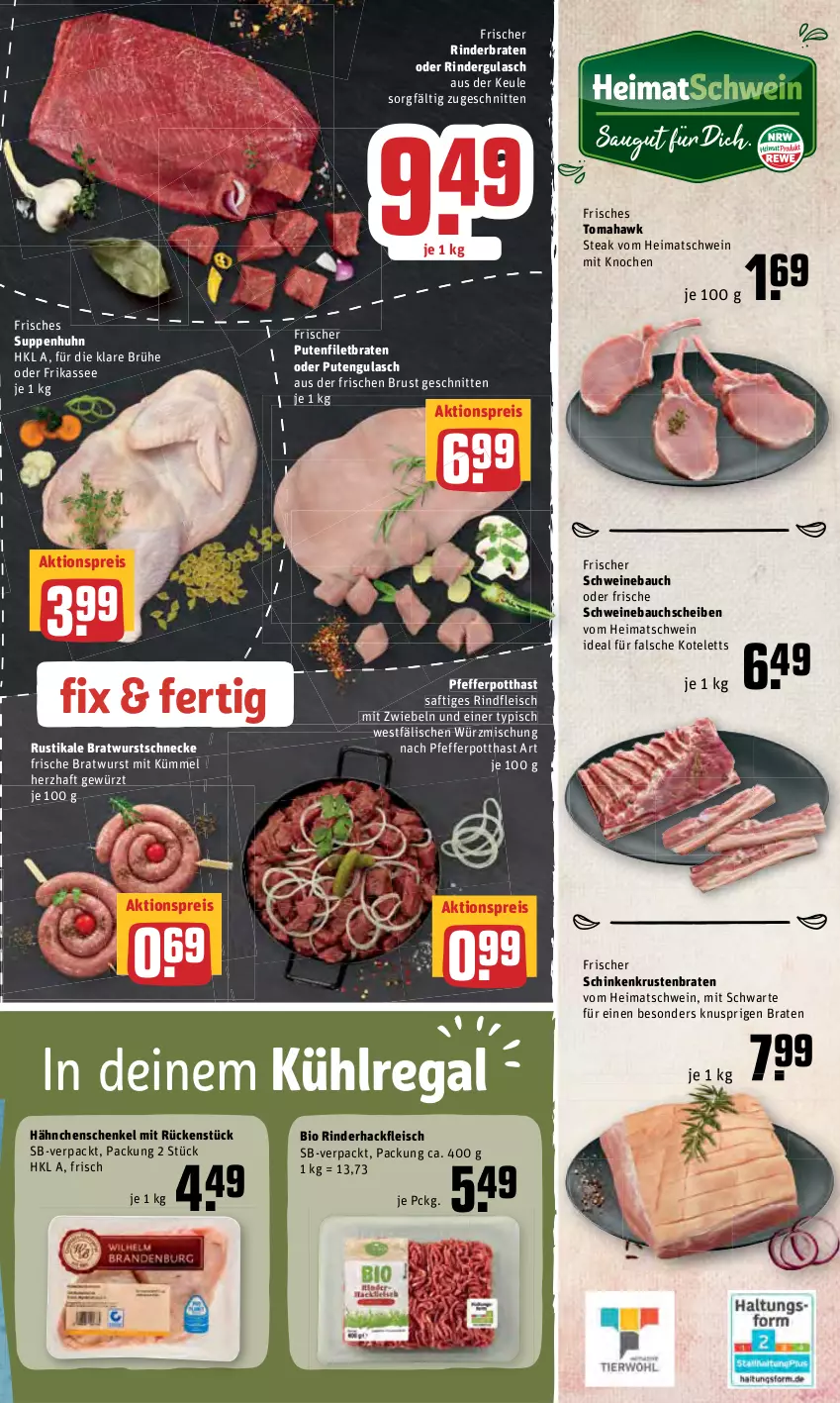 Aktueller Prospekt Rewe - REWE Ihr Kaufpark - von 14.02 bis 19.02.2022 - strona 5 - produkty: aktionspreis, Bau, bauchscheiben, bio, braten, bratwurst, Brühe, eis, filet, fleisch, gewürz, gulasch, hackfleisch, hähnchenschenkel, henkel, kotelett, krustenbraten, kühlregal, mit zwiebeln, oder rindergulasch, pfeffer, pute, regal, reis, rind, rinder, rinderbraten, rindergulasch, rinderhackfleisch, rindfleisch, saft, schenkel, schinken, schnitten, schwein, schweine, Schweinebauch, schweinebauchscheiben, steak, suppe, suppen, Suppenhuhn, Ti, wein, weine, wurst, zwiebel, zwiebeln