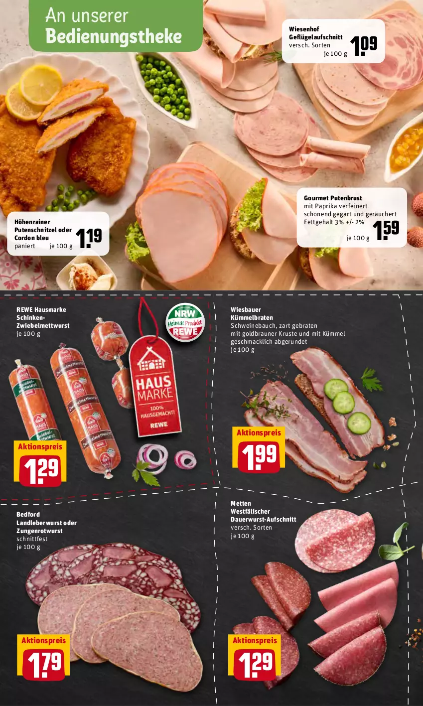 Aktueller Prospekt Rewe - REWE Ihr Kaufpark - von 14.02 bis 19.02.2022 - strona 6 - produkty: aktionspreis, auer, aufschnitt, Bau, Bauer, braten, braun, cordon bleu, eis, Geflügel, hausmarke, landleberwurst, leberwurst, mac, Mett, metten, mettwurst, mit paprika, paprika, pute, putenbrust, putenschnitzel, reis, rewe hausmarke, Rotwurst, schinken, schnitzel, schwein, schweine, Schweinebauch, Ti, wein, weine, wiesbauer, wiesenhof, wurst, zwiebel, zwiebelmettwurst