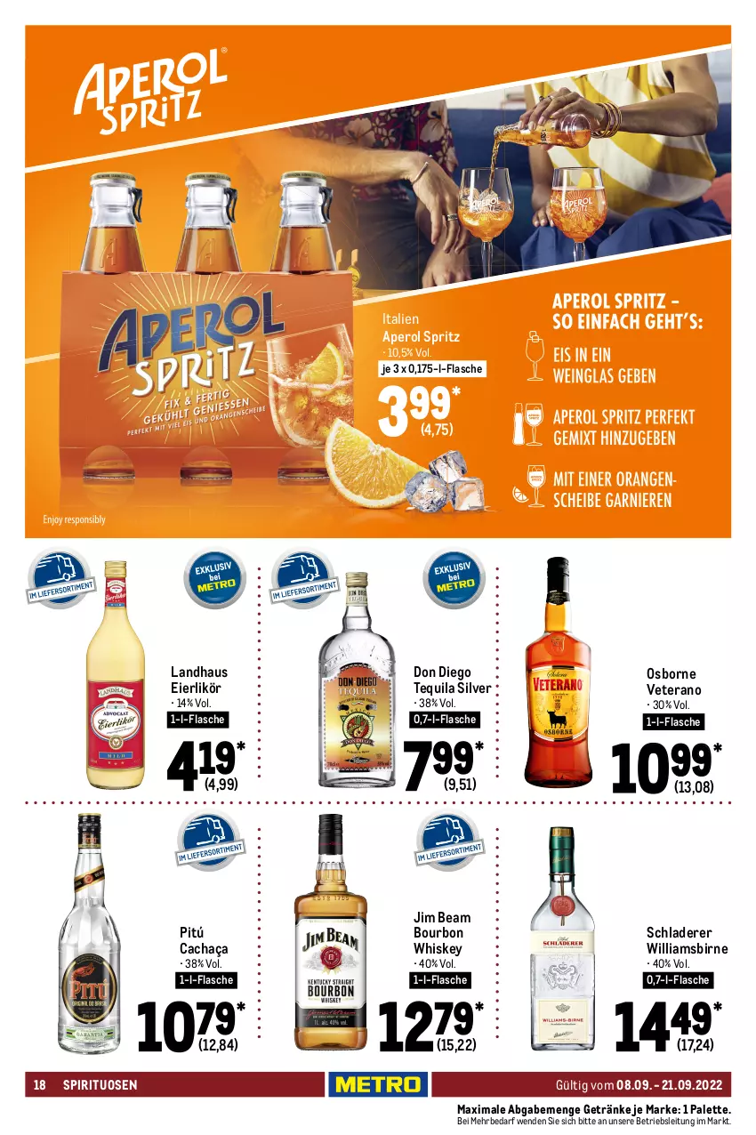 Aktueller Prospekt Metro - GastroJournal - von 08.09 bis 21.09.2022 - strona 18 - produkty: Amaretto, aperol, asbach uralt, bacardi, bacardi rum, baileys, bourbon, bourbon whiskey, cachaça, eier, eierlikör, flasche, getränk, getränke, Gorbatschow, irish cream, jim beam, likör, Metaxa, osborne, ouzo, Palette, rum, Schladerer, spirituosen, tequila, Ti, top-hit, veterano, wein, weinbrand, whiskey, wodka