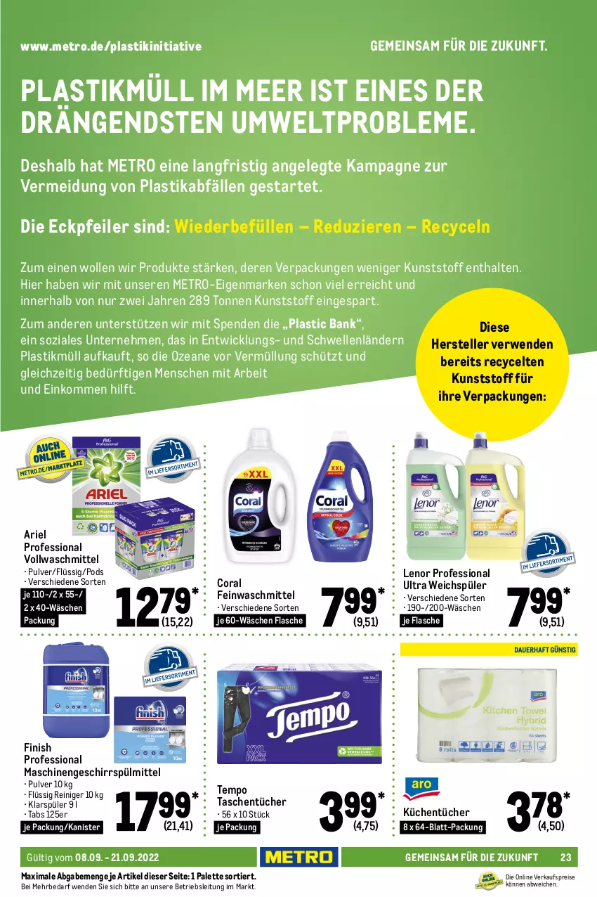 Aktueller Prospekt Metro - GastroJournal - von 08.09 bis 21.09.2022 - strona 23 - produkty: alkohol, alkoholfreie getränke, ariel, asti, Bank, bier, bio, bionade, bügel, bügelflasche, burger, Coral, drink, Effect, eis, elle, energy drink, feinwaschmittel, Finish, flasche, flensburger, franziskaner, geschirr, geschirrspülmittel, getränk, getränke, klarspüler, küche, Küchen, küchentücher, lenor, Metro, natur, orange, orangen, orangensaft, Palette, Paula, paulaner, pils, pilsener, Pods, premium pils, reiniger, reis, rel, rwe, saft, schweppes, spülmittel, Tasche, taschen, taschentücher, teller, Tempo, Ti, tisch, top-hit, tücher, tyskie, vollwaschmittel, volvic, waschmittel, weichspüler, weissbier, WICK, wolle