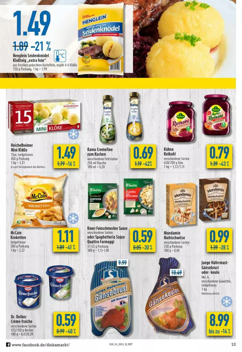 Aktueller Prospekt Diska - Prospekte - von 20.12 bis 24.12.2021 - strona 10 - produkty: Becher, creme, Dr. Oetker, eimer, feinschmecker, flasche, Gänsebrust, hafer, kartoffel, kartoffeln, Kette, Knödel, knorr, Kroketten, Kühne, maggi, mccain, mehl, mondamin, rama, rama cremefine, Ria, rotkohl, sauce, Ti