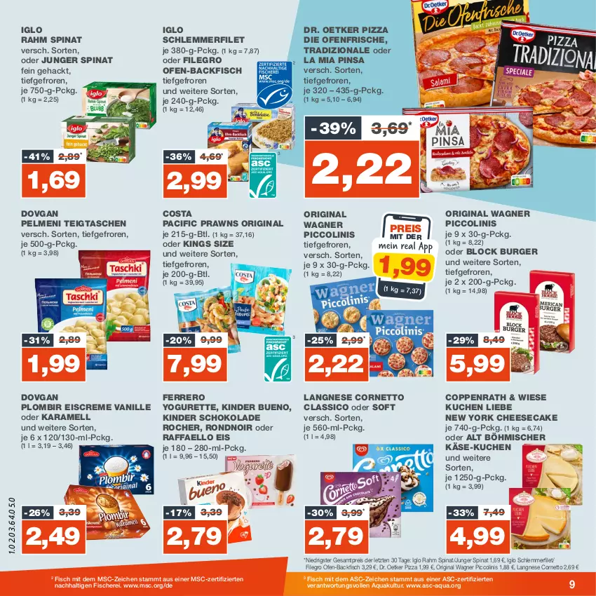 Aktueller Prospekt Real - von 15.01 bis 20.01.2024 - strona 9 - produkty: aqua, backfisch, burger, cheesecake, Cif, classico, coppenrath, cornetto, creme, die ofenfrische, dovgan, Dr. Oetker, eis, eiscreme, ferrero, filegro, filet, fisch, fische, Fischer, gin, iglo, karamell, Käse, Kinder, kinder bueno, kinder schokolade, kuchen, langnese, Ofen, ofen-backfisch, original wagner, pelmeni, piccolinis, pizza, prawns, raffaello, reis, Schere, schlemmerfilet, schoko, schokolade, spinat, Tasche, taschen, Ti, tradizionale, vanille, wagner, Yo, yogurette, ZTE