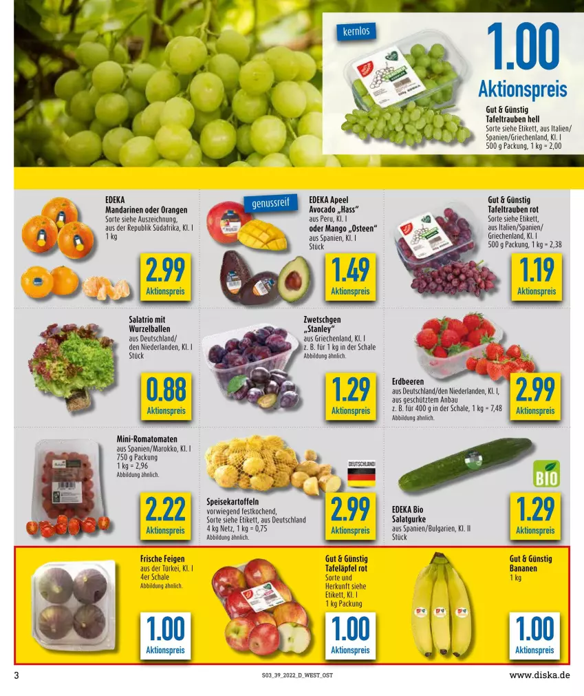 Aktueller Prospekt Diska - Prospekte - von 26.09 bis 01.10.2022 - strona 3 - produkty: aktionspreis, avocado, ball, banane, bananen, Bau, beere, beeren, bio, deka, edeka bio, eis, erdbeere, erdbeeren, Feigen, gurke, kartoffel, kartoffeln, LG, mandarine, mandarinen, mango, orange, orangen, reis, Romatomaten, salat, Salatgurke, Schal, Schale, speisekartoffeln, tafeläpfel, tafeltrauben, tee, Ti, tomate, tomaten, trauben, ZTE