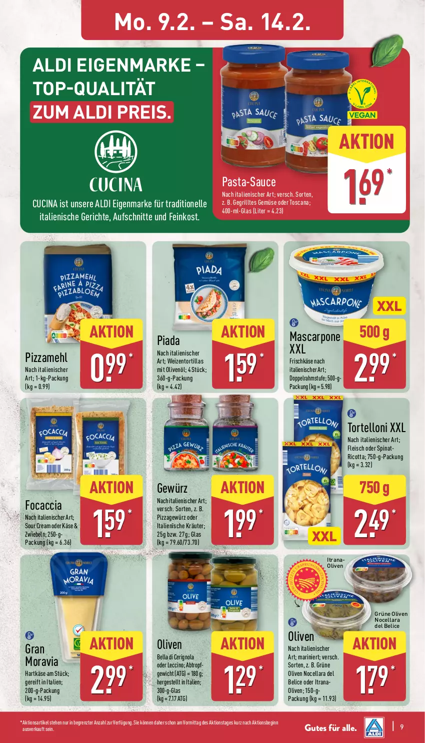 Aktueller Prospekt Aldi Nord - Von Montag - von 09.02 bis 14.02.2026 - strona 12 - produkty: ACC, aldi, aufschnitt, cin, eis, elle, feinkost, fleisch, Focaccia, frischkäse, Gegrilltes Gemüse, gewürz, gin, grill, grüne oliven, hartkäse, Käse, kräuter, mascarpone, mehl, olive, oliven, olivenöl, pasta, pasta-sauce, pizza, Pizzamehl, Rana, reis, ricotta, sauce, sour cream, spinat, Ti, torte, tortelloni, tortilla, tortillas, ZTE, zwiebel, zwiebeln