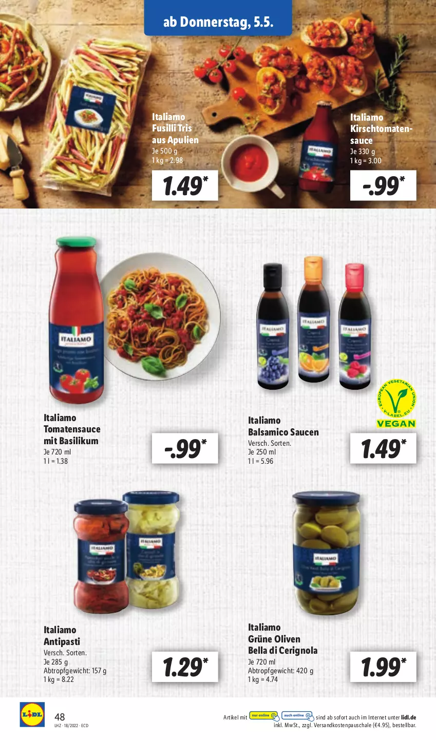 Aktueller Prospekt Lidl - Aktionsprospekt - von 02.05 bis 07.05.2022 - strona 50 - produkty: antipasti, asti, balsam, balsamico, basilikum, fusilli, grüne oliven, italiamo, kirsch, ndk, olive, oliven, sauce, saucen, Schal, Schale, Ti, tomate, tomaten, tomatensauce