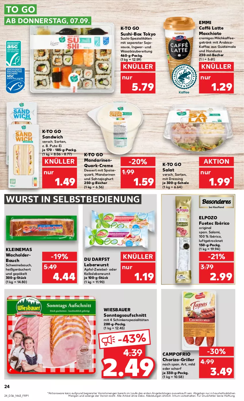 Aktueller Prospekt Kaufland - Prospekt - von 07.09 bis 13.09.2023 - strona 24 - produkty: ACC, angebot, apfel, auer, aufschnitt, Bau, Bauer, Becher, caffè latte, campofrio, chia, chorizo, creme, dessert, dressing, eis, emmi, getränk, gin, grill, ingwer, joghur, joghurt, kaffee, Kalbsleber, Kalbsleberwurst, latte, latte macchiato, leberwurst, leine, mac, macchiato, mandarine, mandarinen, milch, pute, quark, sahne, Sahnejoghurt, salami, salat, sandwich, sauce, Schal, Schale, schinken, schwein, schweine, Schweinebauch, soja, sojasauce, speisequark, Spezi, Sushi, Ti, wasa, wein, weine, wiesbauer, wurst, wurst in selbstbedienung, Yo, ZTE, zwiebel