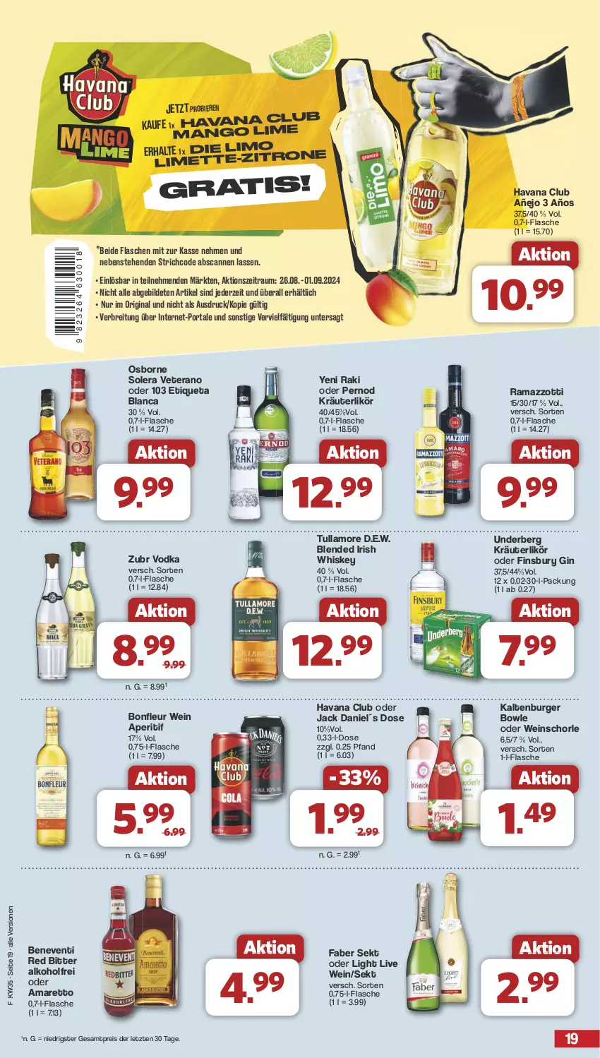 Aktueller Prospekt Famila - Prospekte - von 26.08 bis 31.08.2024 - strona 19 - produkty: alkohol, altenburger, Amaretto, aperitif, bier, Biere, bowle, Brei, burger, eis, Etiqueta Blanca, finsbury, flasche, gin, Havana Club, irish whiskey, jack daniel, kräuter, kräuterlikör, likör, limette, mango, Mett, osborne, rama, ramazzott, ramazzotti, reis, schorle, sekt, Ti, tullamore, underberg, veterano, vodka, wein, weinschorle, whiskey, yeni raki, zott, ZTE