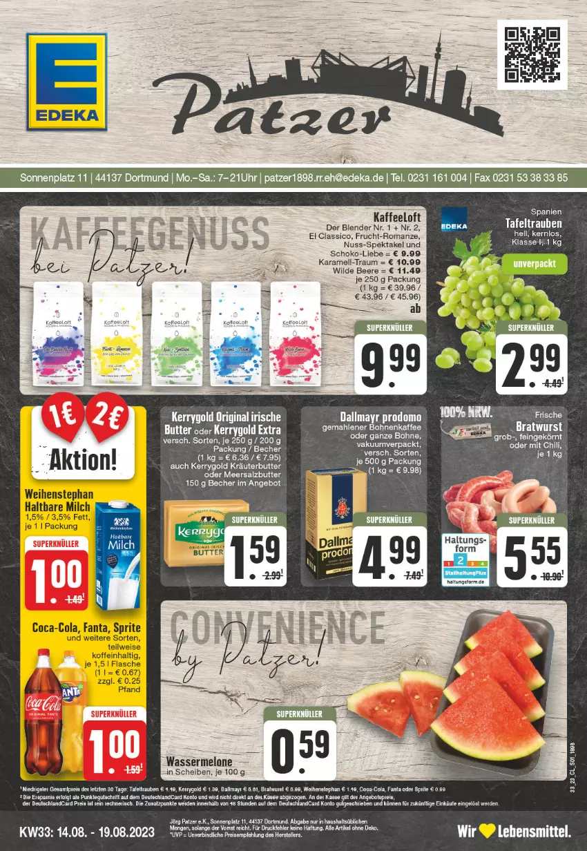 Aktueller Prospekt Edeka - Angebote der Woche - von 14.08 bis 19.08.2023 - strona 1 - produkty: angebot, angebote, Becher, beere, bohne, bohnen, bohnenkaffee, bratwurst, butter, chili, classico, coca-cola, cola, dallmayr, dallmayr prodomo, deutschlandcard, eis, Elan, fanta, flasche, frucht, gemahlener bohnenkaffee, gin, haltbare milch, kaffee, karamell, kerrygold, kerrygold extra, kräuter, kräuterbutter, LG, meersalz, Meersalzbutter, milch, nuss, prodomo, rasen, reis, salz, schoko, sprite, tafeltrauben, Ti, trauben, wasser, weihenstephan, Wild, wurst, ZTE