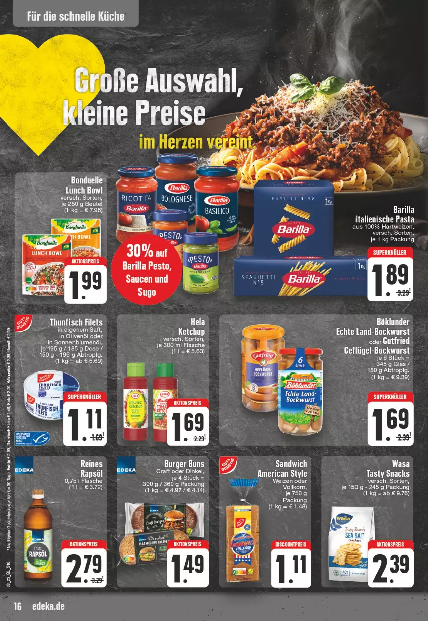 Aktueller Prospekt Edeka - Angebote der Woche - von 14.08 bis 19.08.2023 - strona 16 - produkty: aktionspreis, aust, barilla, beutel, bockwurst, böklunder, burger, burger buns, deka, discount, eis, elle, filet, filets, fisch, flasche, gutfried, hartweizen, Hela, ketchup, küche, rapsöl, reis, sandwich, sauce, saucen, snack, snacks, tee, thunfisch, thunfisch filets, Ti, wasa, wurst, ZTE