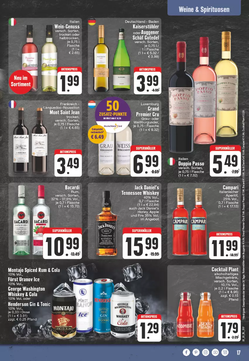 Aktueller Prospekt Edeka - Angebote der Woche - von 14.08 bis 19.08.2023 - strona 17 - produkty: aktionspreis, alkohol, angebot, Apple, bacardi, Bad, burgunder, campari, cocktail, cola, doppio passo, eis, ente, flasche, jack daniel, jack daniel's, Jack Daniel’s, Kaiser, leine, nuss, passo, reis, rum, spirituosen, Stühl, tennessee whiskey, Ti, wein, weine, Weißburgunder, whiskey