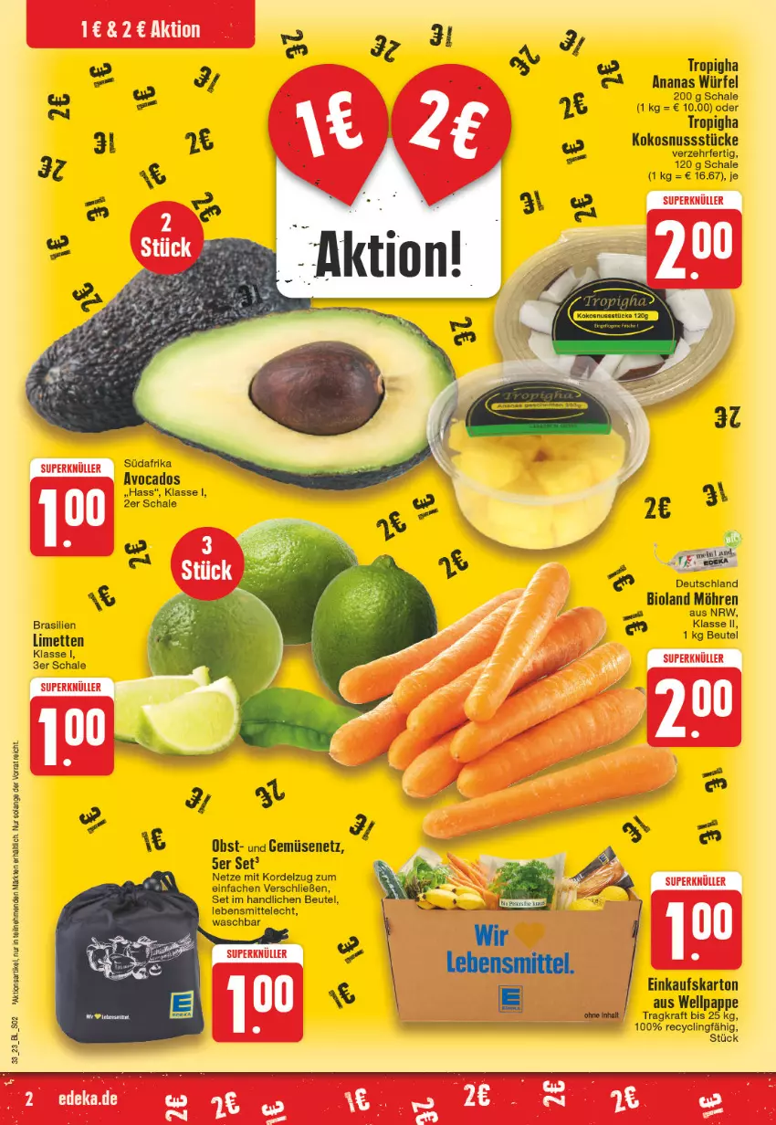 Aktueller Prospekt Edeka - Angebote der Woche - von 14.08 bis 19.08.2023 - strona 2 - produkty: ananas, avocado, avocados, beutel, bio, bioland, Clin, kraft, lebensmittel, limette, limetten, Mett, metten, möhren, obst, Schal, Schale, Ti, würfel