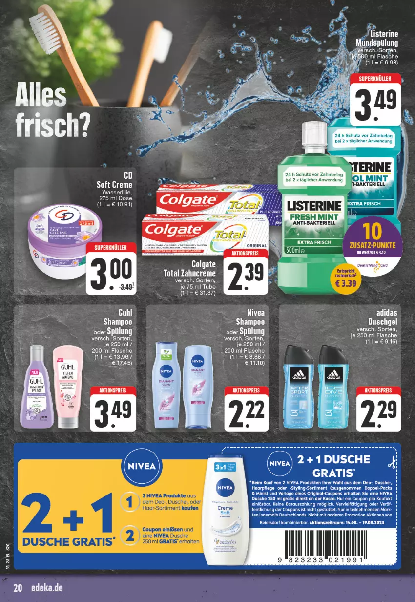 Aktueller Prospekt Edeka - Angebote der Woche - von 14.08 bis 19.08.2023 - strona 20 - produkty: Adidas, coupon, coupons, creme, deka, deo, dusche, eier, flasche, Guhl, haarpflege, listerine, mint, nivea, shampoo, spülung, Ti, wasser, zahncreme