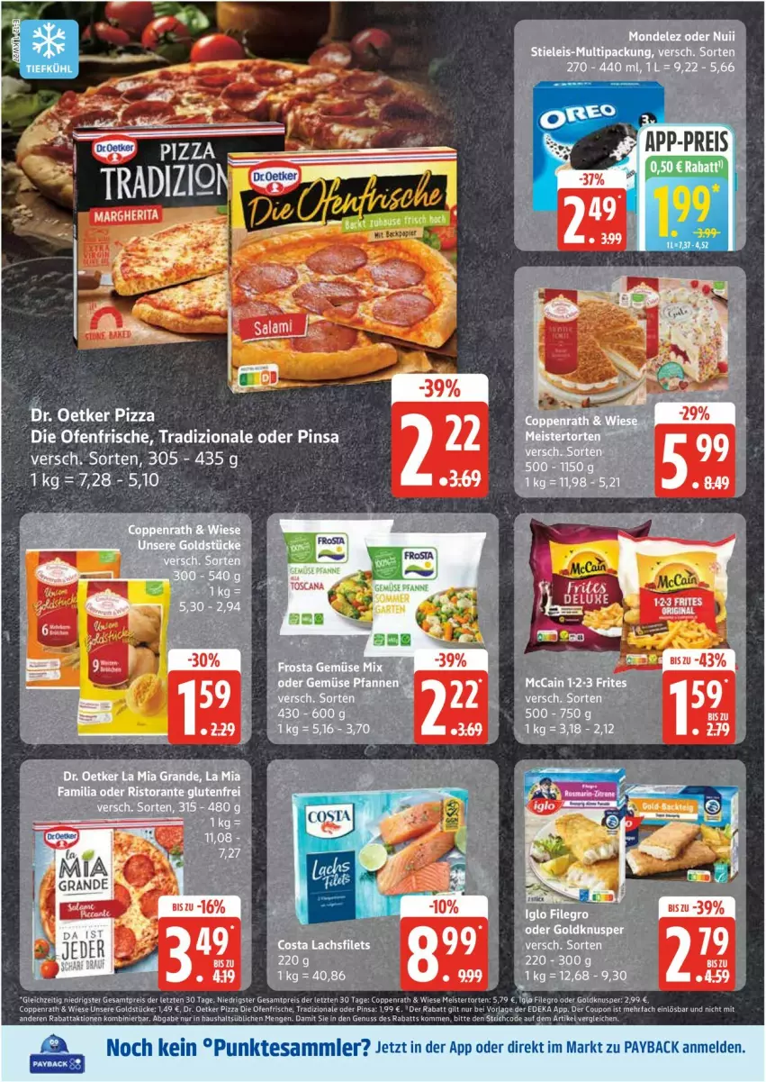 Aktueller Prospekt Edeka - Prospekte - von 30.06 bis 05.07.2025 - strona 12 - produkty: die ofenfrische, Dr. Oetker, eis, mondelez, nuii, nuss, Ofen, payback, pizza, stieleis, tesa, Ti, tradizionale