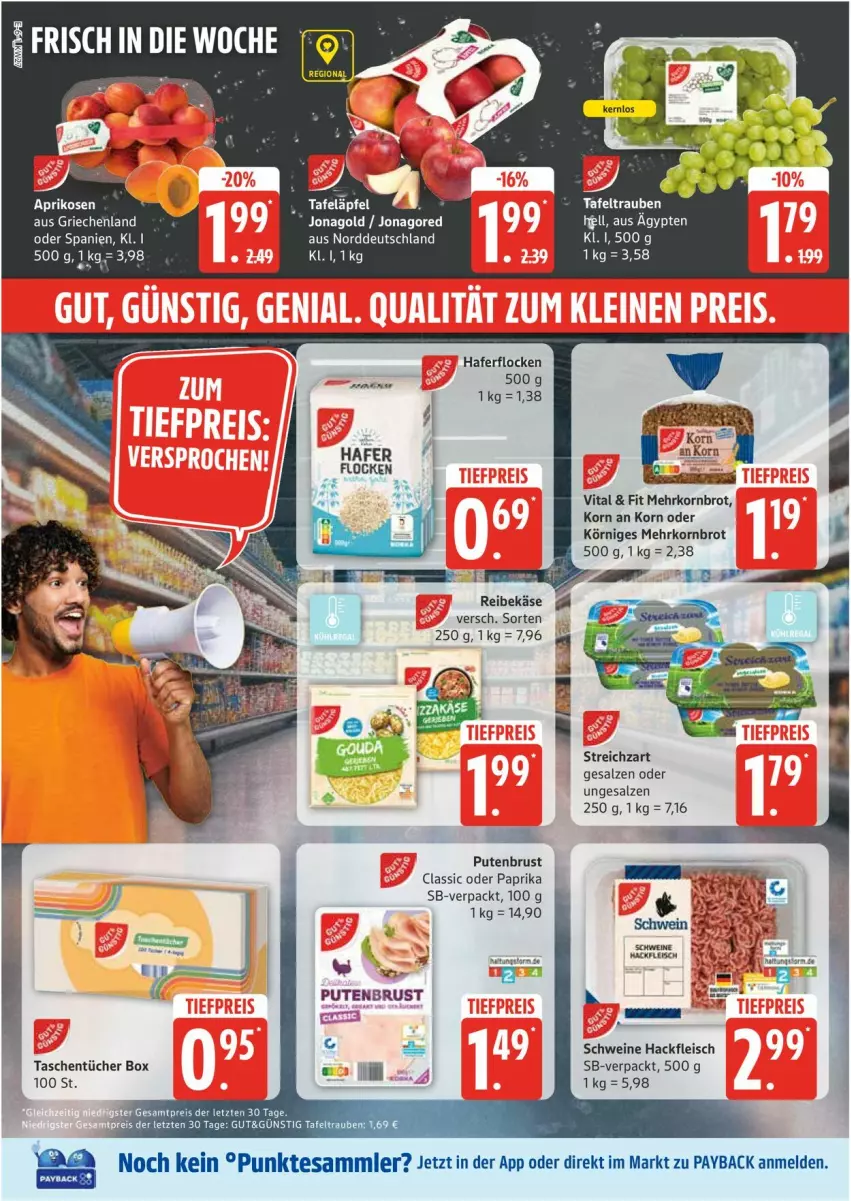 Aktueller Prospekt Edeka - Prospekte - von 30.06 bis 05.07.2025 - strona 6 - produkty: brot, eis, fleisch, hackfleisch, hafer, haferflocken, Käse, korn, Kornbrot, paprika, pute, putenbrust, Reibekäse, reis, salz, schwein, schweine, Streichzart, tafeltrauben, Tasche, taschen, taschentücher, tee, Ti, trauben, tücher, vita, wein, weine, ZTE