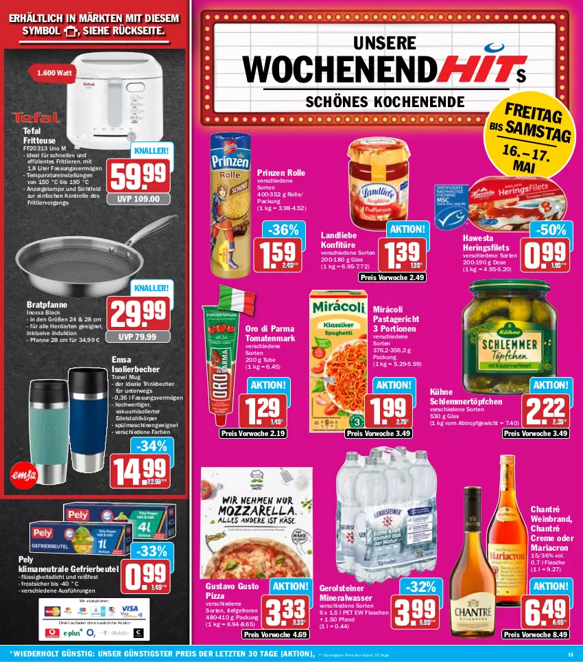 Aktueller Prospekt Hit - Wochenprospekt - von 12.05 bis 17.05.2025 - strona 15 - produkty: Alwa, Becher, beutel, bratpfanne, chantré, creme, edelstahl, eis, elle, emsa, ente, filet, filets, flasche, fritteuse, gefrierbeutel, gerolsteine, gerolsteiner, hawesta, herdarten, hering, Herings, heringsfilets, isolierbecher, konfitüre, Kühne, lack, Lampe, landliebe, mariacron, mineralwasser, Mirácoli, oro di parma, pasta, Pastagericht, pely, pfanne, pizza, prinzen rolle, reis, Ria, ring, rwe, schlemmertöpfchen, spülmaschinen, steiner, tefal, Ti, Tiere, tomate, tomaten, tomatenmark, Töpfchen, travel mug, trinkbecher, wasser, wein, weinbrand, ZTE