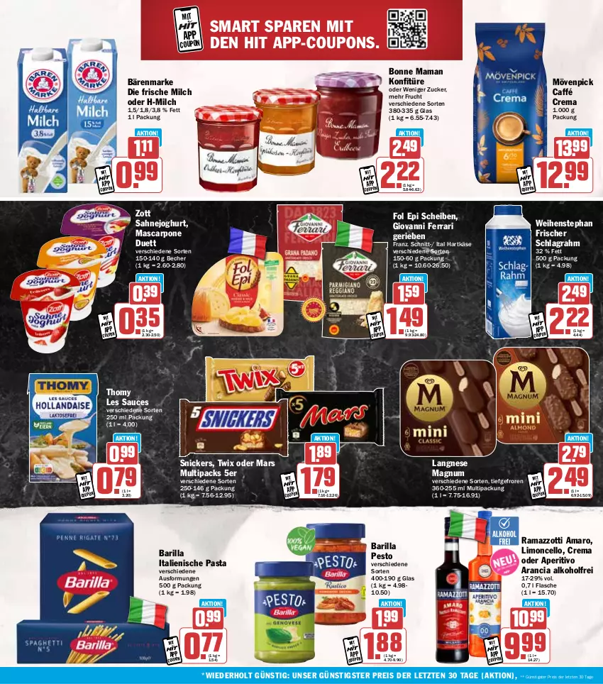 Aktueller Prospekt Hit - Wochenprospekt - von 12.05 bis 17.05.2025 - strona 18 - produkty: alkohol, amaro, bärenmarke, barilla, Becher, bonne maman, coupon, coupons, eis, flasche, fol epi, frische milch, frucht, hartkäse, italienische pasta, joghur, joghurt, Käse, konfitüre, langnese, limo, magnum, mam, mars, mascarpone, milch, mövenpick, pasta, pesto, rama, ramazzott, ramazzotti, reis, sahne, Sahnejoghurt, sauce, schlagrahm, snickers, thomy, thomy les sauces, Ti, twix, weihenstephan, zott, ZTE, zucker
