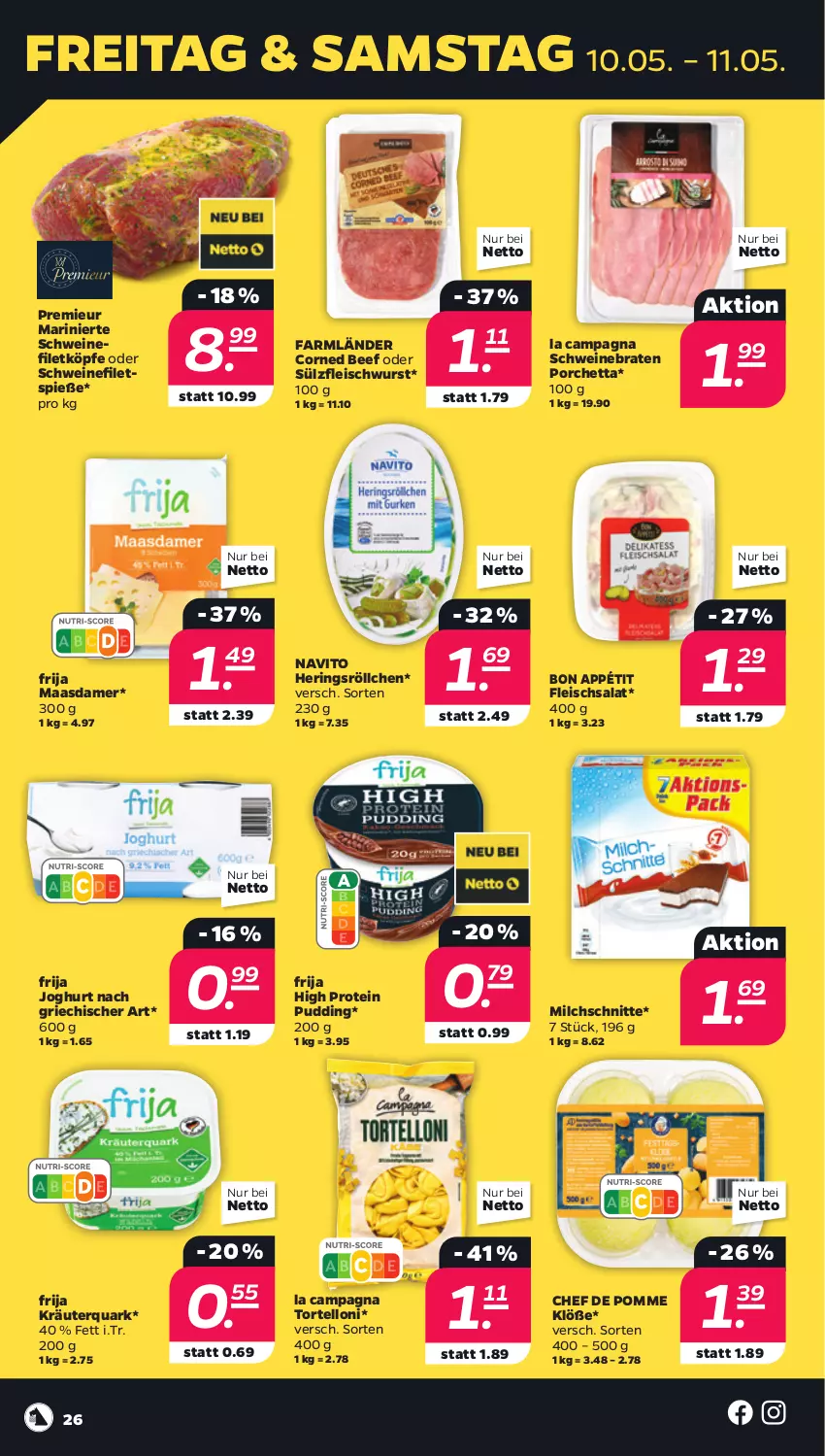 Aktueller Prospekt Netto - Woche 19 - von 06.05 bis 11.05.2024 - strona 26 - produkty: beef, braten, corned beef, eis, filet, filets, fleisch, fleischsalat, fleischwurst, hering, Herings, joghur, joghurt, joghurt nach, kräuter, Maasdam, maasdamer, milch, Milchschnitte, pudding, quark, ring, salat, schwein, schweine, schweinebraten, schweinefilet, Ti, torte, tortelloni, wein, weine, wurst