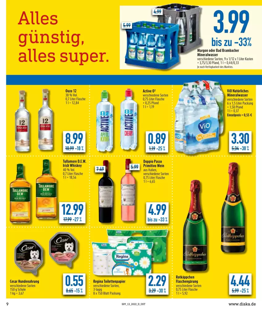 Aktueller Prospekt Diska - Prospekte - von 28.03 bis 02.04.2022 - strona 10 - produkty: Alwa, Bad, doppio passo, eis, flasche, gin, hundenahrung, irish whiskey, mineralwasser, ouzo, ouzo 12, papier, passo, primitivo, reis, rotkäppchen, Schal, Schale, Ti, toilettenpapier, tullamore, wasser, wein, whiskey