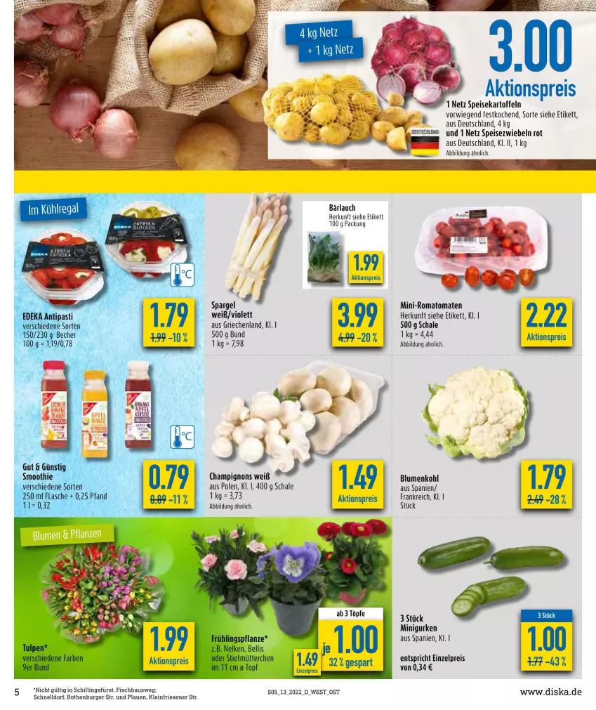 Aktueller Prospekt Diska - Prospekte - von 28.03 bis 02.04.2022 - strona 6 - produkty: aktionspreis, antipasti, asti, Becher, blume, blumen, blumenkohl, burger, champignon, champignons, deka, eis, fisch, flasche, gurke, gurken, kartoffel, kartoffeln, pflanze, reis, Romatomaten, Schal, Schale, smoothie, spargel, speisekartoffeln, Speisezwiebeln, Ti, tomate, tomaten, topf, zwiebel, zwiebeln