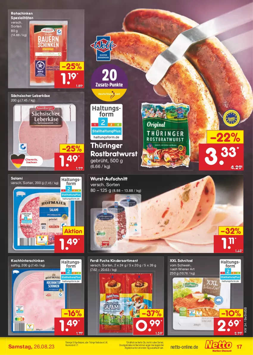 Aktueller Prospekt Netto Marken-Discount - Filial-Angebote - von 21.08 bis 26.08.2023 - strona 17 - produkty: angebot, aufschnitt, bestpreis, bratwurst, eis, ferdi fuchs, hinterschinken, Käse, Kinder, leberkäs, leberkäse, reis, ring, rohschinken, rostbratwurst, sac, saft, salami, schinken, schnitzel, schwein, Spezi, thüringer rostbratwurst, Ti, wein, wiener, wurst, ZTE