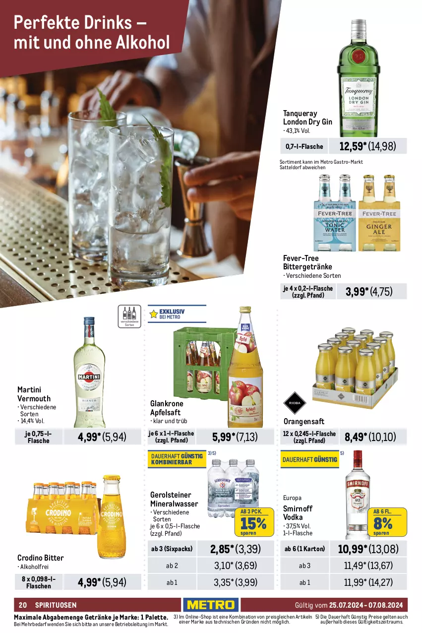 Aktueller Prospekt Metro - GastroJournal - von 25.07 bis 07.08.2024 - strona 22 - produkty: alkohol, Alwa, amaro, apfel, apfelsaft, auer, averna, cachaça, Cap, captain morgan, chia, drink, drinks, dry gin, eis, fever-tree, flasche, gerolsteine, gerolsteiner, getränk, getränke, gin, grappa, HP, jack daniel, johnnie walker, krone, limo, london dry, london dry gin, martini, Metro, metro gastro, mineralwasser, ohne alkohol, orange, orangen, orangensaft, ouzo, ouzo 12, Palette, rama, ramazzott, ramazzotti, reis, riserva, saft, sattel, smirnoff, spirituosen, steiner, Tanqueray, Ti, Vermouth, vodka, wasser, zott