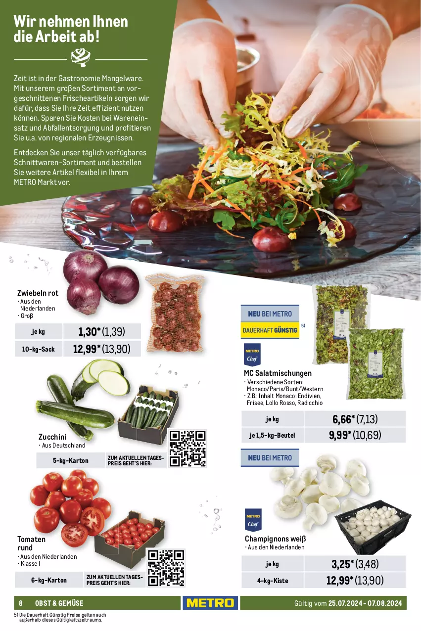 Aktueller Prospekt Metro - GastroJournal - von 25.07 bis 07.08.2024 - strona 8 - produkty: apfel, Apfelstrudel, auer, beere, beeren, beutel, champignon, champignons, decke, eis, Eisriegel, eiswürfel, elle, frucht, himbeer, himbeere, himbeeren, küche, Küchen, langnese, Metro, obst, Radicchio, reis, riegel, sac, sahne, salat, schnitten, schoko, schokolade, schokoladen, snickers, Strudel, Ti, tiefkühlkost, Tiere, tomate, tomaten, Törtchen, torte, Weste, würfel, zucchini, zwiebel, zwiebeln