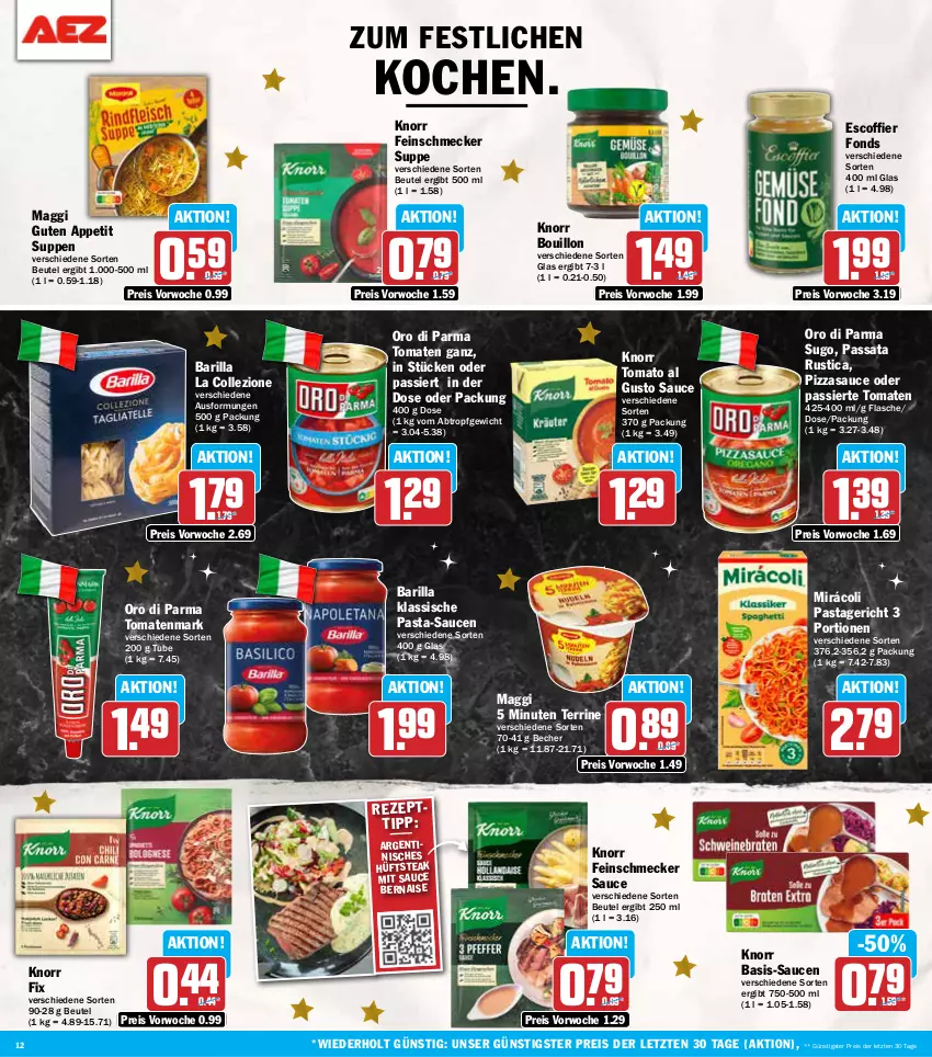 Aktueller Prospekt Aez - Prospekte - von 23.12 bis 28.12.2024 - strona 12 - produkty: barilla, Becher, beutel, eis, feinschmecker, flasche, hüftsteak, knorr, knorr fix, maggi, Mirácoli, oro di parma, pasta, pasta-sauce, Pastagericht, pizza, reis, sauce, saucen, steak, Sugo, suppe, suppen, terrine, Ti, tomate, tomaten, tomatenmark, tomato al gusto, ZTE