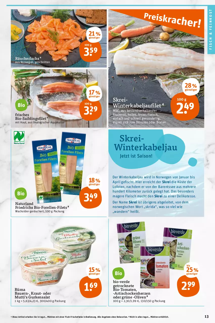 Aktueller Prospekt Tegut - Angebote der Woche - von 28.02 bis 05.03.2022 - strona 13 - produkty: angebot, angebote, aqua, Artischocken, auer, Bau, Bauer, bio, braten, dekoration, eis, elle, erde, feinkost, filet, filets, fisch, fische, Fischer, fleisch, forelle, gurke, gurken, gurkensalat, kabeljaufilet, Kraut, lachs, mac, Mutti, natur, naturland, nuss, olive, oliven, pril, Räucherlachs, rel, rwe, Saibling, salat, Schere, schnitten, tender, Ti, tisch, tomate, tomaten