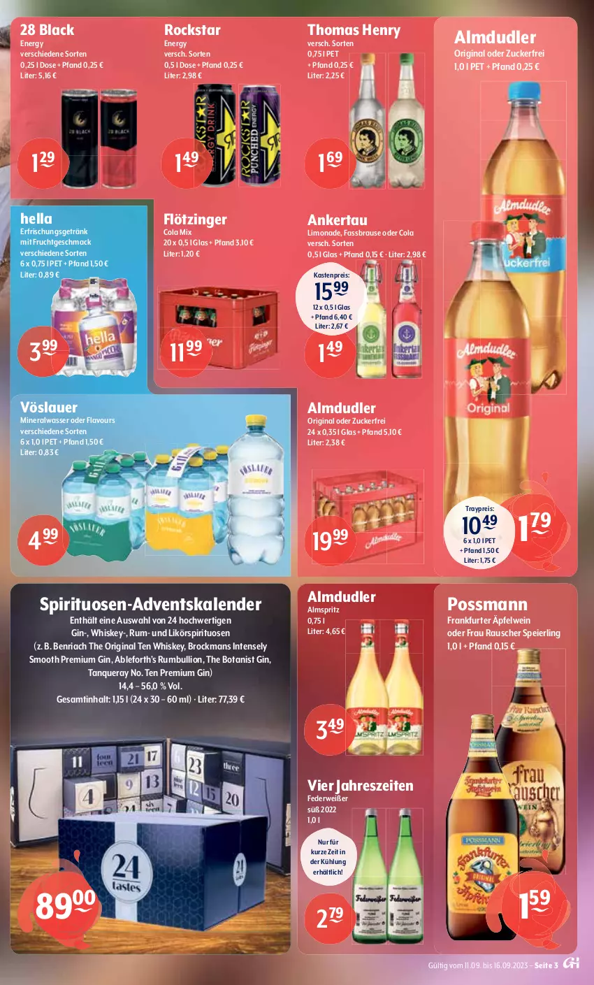 Aktueller Prospekt Getraenke Hoffmann - Prospekte - von 11.09 bis 16.09.2023 - strona 3 - produkty: Adventskalender, almdudler, Alwa, auer, BenRiach, bier, brause, Brock, cola, eier, eis, erfrischungsgetränk, fassbrause, frankfurter, frucht, getränk, gin, hacker pschorr, hella, lack, LG, likör, limo, limonade, lion, mac, mineralwasser, mit frucht, mönchshof, oder radler, Paula, paulaner, radler, reis, Ria, Rockstar, rum, rwe, spirituosen, Tanqueray, thomas henry, Ti, vöslauer, wasser, wein, whiskey, zucker