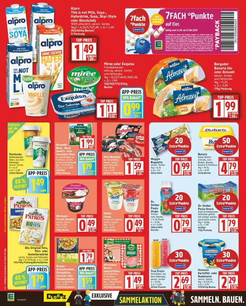 Aktueller Prospekt Edeka - Prospekte - von 11.08 bis 16.08.2025 - strona 8 - produkty: alpro, aus dem kühlregal, Becher, beutel, bio, braten, butter, creme, Dr. Oetker, feta, flasche, gin, homann, kartoffel, kuchen, kühlregal, mac, nudel, nudelsalat, Paula, regal, salat, schoko, smoothie, smoothies, snack, Ti, Tiere, true fruits