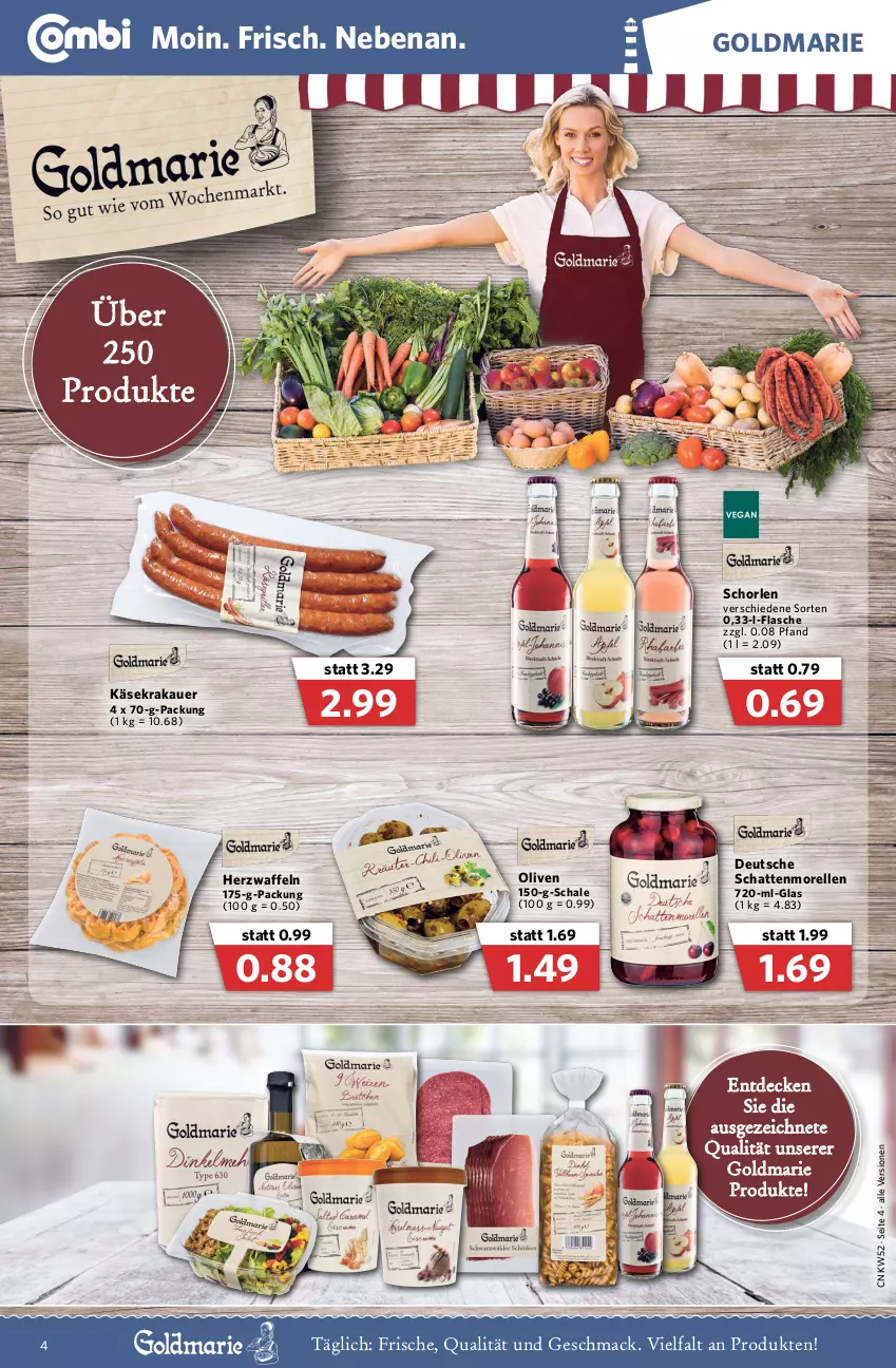 Aktueller Prospekt Combi - Prospekte - von 27.12 bis 31.12.2021 - strona 4 - produkty: auer, decke, elle, flasche, goldmarie, Käse, krakauer, mac, morellen, olive, oliven, rel, Schal, Schale, schattenmorellen, schorle, waffeln