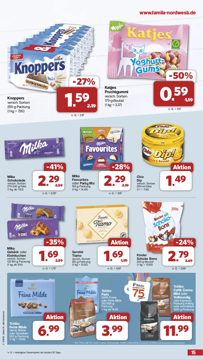 Aktueller Prospekt Famila - Prospekte - von 23.09 bis 28.09.2024 - strona 15 - produkty: beutel, bohne, caffè crema, dip, eis, espresso, frucht, fruchtgummi, katjes, Kinder, knoppers, kuchen, milka, milka schokolade, oder espresso, reis, saro, sarotti, schoko, schokolade, Tchibo, Ti, tisch, ZTE