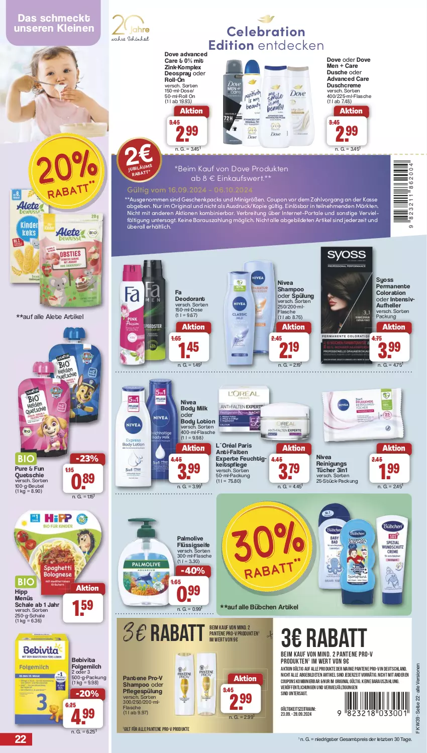 Aktueller Prospekt Famila - Prospekte - von 23.09 bis 28.09.2024 - strona 22 - produkty: anti-falten experte, bebivita, beutel, body, body lotion, body milk, Brei, bübchen, coupon, coupons, creme, decke, deo, deodorant, deospray, dove, duschcreme, dusche, eis, elle, ente, flasche, flüssigseife, folgemilch, gin, hipp, L´Oréal, leine, LG, Lotion, milch, nivea, olive, palmolive, pantene, pantene pro-v, Pflegespülung, pro-v, Reinigung, reis, roll-on, Schal, Schale, Seife, shampoo, shampoo oder spülung, spülung, syoss, Ti, tücher, vita, Yo, ZTE