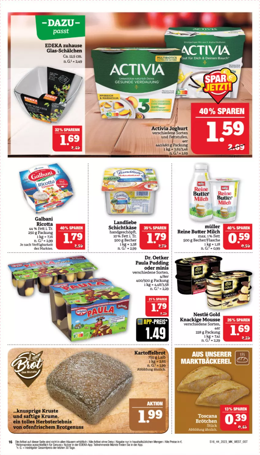 Aktueller Prospekt Marktkauf - Prospekt - von 29.10 bis 04.11.2023 - strona 16 - produkty: activia, activia joghurt, aktionspreis, Bau, Becher, bio, brot, butter, deka, Dr. Oetker, eis, flasche, galbani, joghur, joghurt, Käse, Knackige Mousse, landliebe, milch, mousse, Müller, nuss, Ofen, Paula, paula pudding, pfirsich, pudding, reis, ricotta, rum, saft, tee, Ti, ZTE