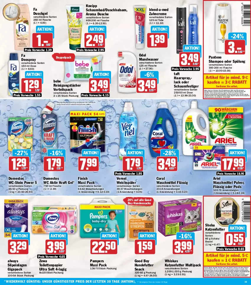 Aktueller Prospekt Hit - Wochenprospekt - von 22.09 bis 27.09.2025 - strona 15 - produkty: Alwa, Always, ariel, ariel waschmittel, Bad, balsam, Bebe, beutel, bio, biozidprodukte, blend-a-med, Coral, coupon, coupons, creme, deo, deospray, domestos, dusche, duschgel, eis, erde, fa duschgel, Finish, flasche, gin, haarspray, hundesnack, hundesnacks, katzenfutter, kneipp, kraft, lack, mundwasser, oder schaumfestiger, Odol, pampers, pantene, pantene pro-v, papier, Pods, portionsbeutel, pro-v, Rauch, Reinigung, reinigungstücher, reis, rwe, Schal, Schale, schaumbad, schaumfestiger, shampoo, shampoo oder spülung, sheba, slip, slipeinlagen, snack, snacks, spülung, Taft, Ti, Tiere, toilettenpapier, tücher, vernel, waschmittel, wasser, weichspüler, whiskas, zahncreme, zewa, ZTE