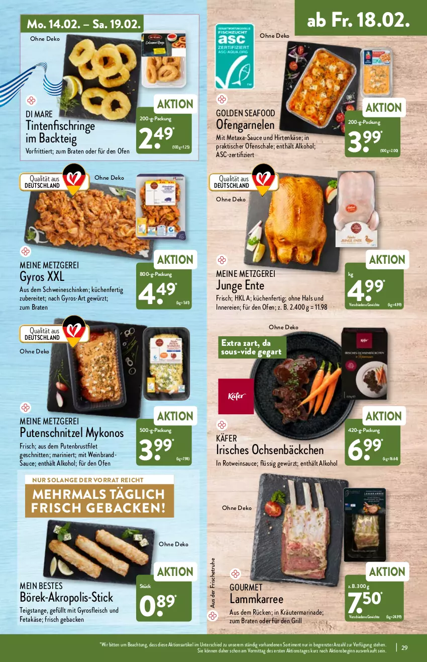 Aktueller Prospekt Aldi Nord - Aldi-Aktuell - von 14.02 bis 19.02.2022 - strona 29 - produkty: aldi, alkohol, braten, brustfilet, eis, ente, feta, filet, fisch, fleisch, garnelen, geback, gewürz, gin, grill, gyros, hirtenkäse, käfer, Käse, kräuter, küche, Küchen, lamm, LG, marinade, Metaxa, Ofen, pute, putenbrust, putenbrustfilet, putenschnitzel, ring, rotwein, sauce, Schal, Schale, schinken, schnitten, schnitzel, schwein, schweine, Ti, Tintenfischringe, tisch, wein, weinbrand, weine, ZTE