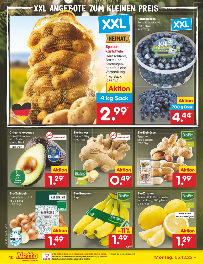 Aktueller Prospekt Netto Marken-Discount - Filial-Angebote - von 05.12 bis 10.12.2022 - strona 12 - produkty: angebot, angebote, asti, avocado, banane, bananen, beere, beeren, bestpreis, beutel, bio, bio-bananen, bio-zitronen, chiquita, eis, erdnüsse, heidelbeere, heidelbeeren, ingwer, kartoffel, kartoffeln, leine, ndk, reis, sac, Schal, Schale, speisekartoffeln, Ti, zitrone, zitronen, zwiebel, zwiebeln