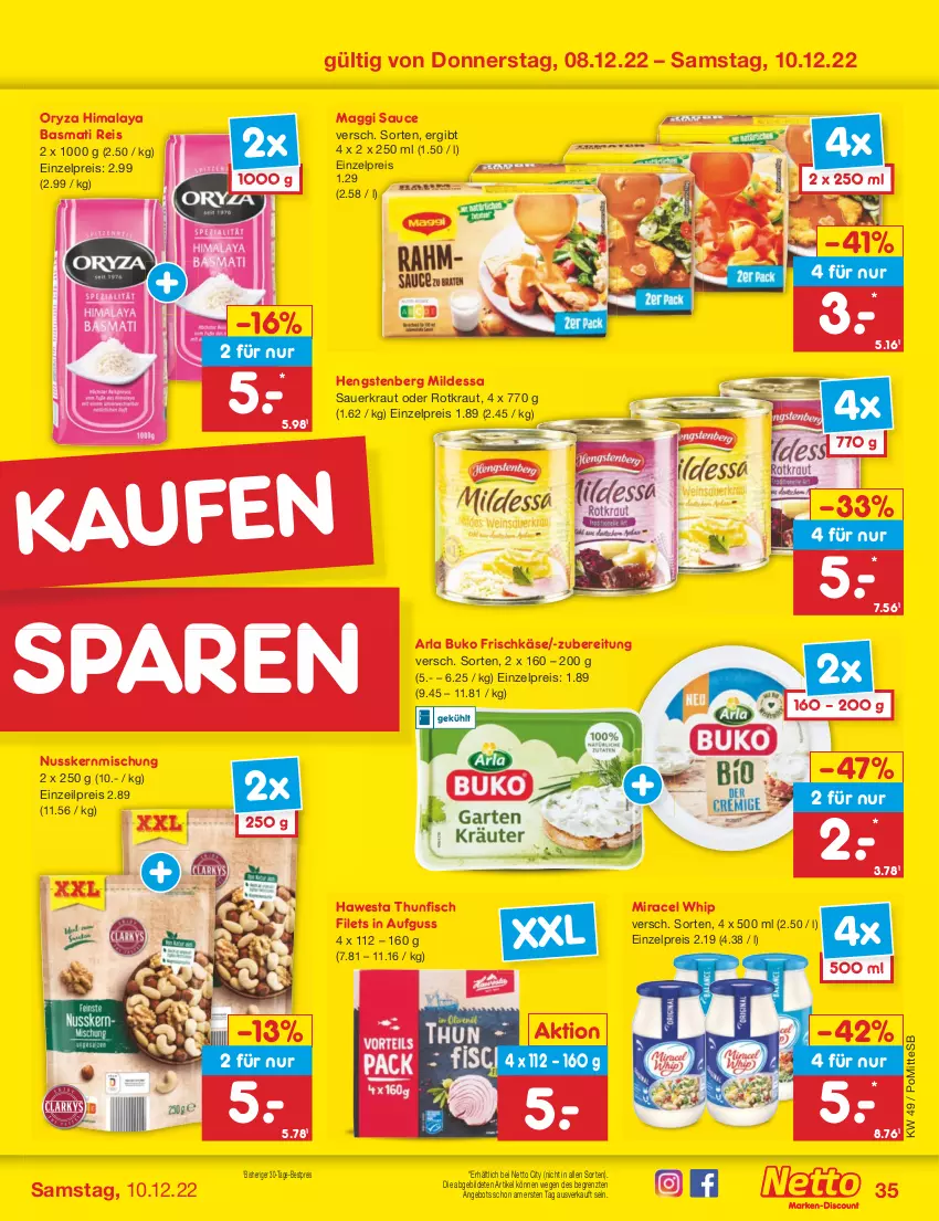 Aktueller Prospekt Netto Marken-Discount - Filial-Angebote - von 05.12 bis 10.12.2022 - strona 37 - produkty: angebot, arla, arla buko, auer, basmati, Basmati Reis, bestpreis, Buko, eis, filet, filets, fisch, frischkäse, hawesta, hengstenberg, Käse, Kraut, maggi, miracel, miracel whip, nuss, oryza, reis, sauce, Sauerkraut, thunfisch, thunfisch filets, Ti, ZTE