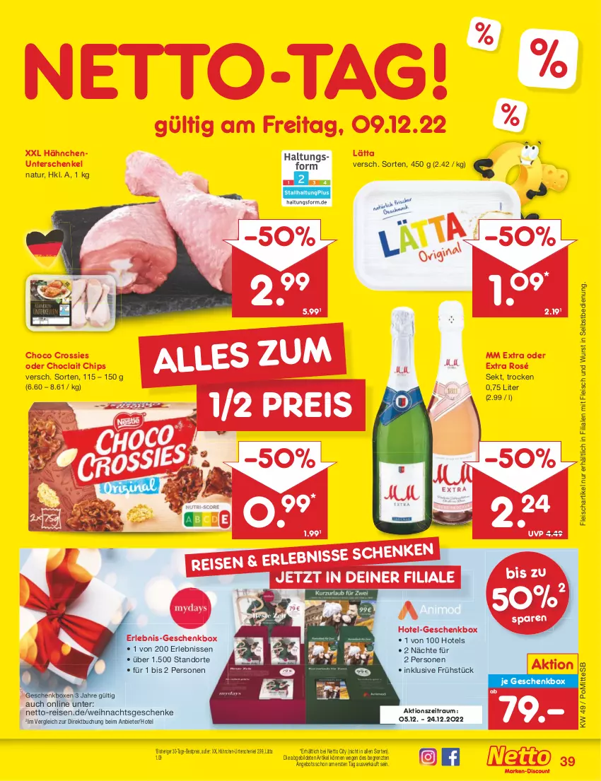 Aktueller Prospekt Netto Marken-Discount - Filial-Angebote - von 05.12 bis 10.12.2022 - strona 41 - produkty: angebot, bestpreis, buch, chips, choclait chips, choco crossies, crossies, eis, fleisch, Geschenkbox, henkel, lätta, mm extra, mydays, natur, reis, schenkel, sekt, Ti, wurst, wurst in selbstbedienung, ZTE