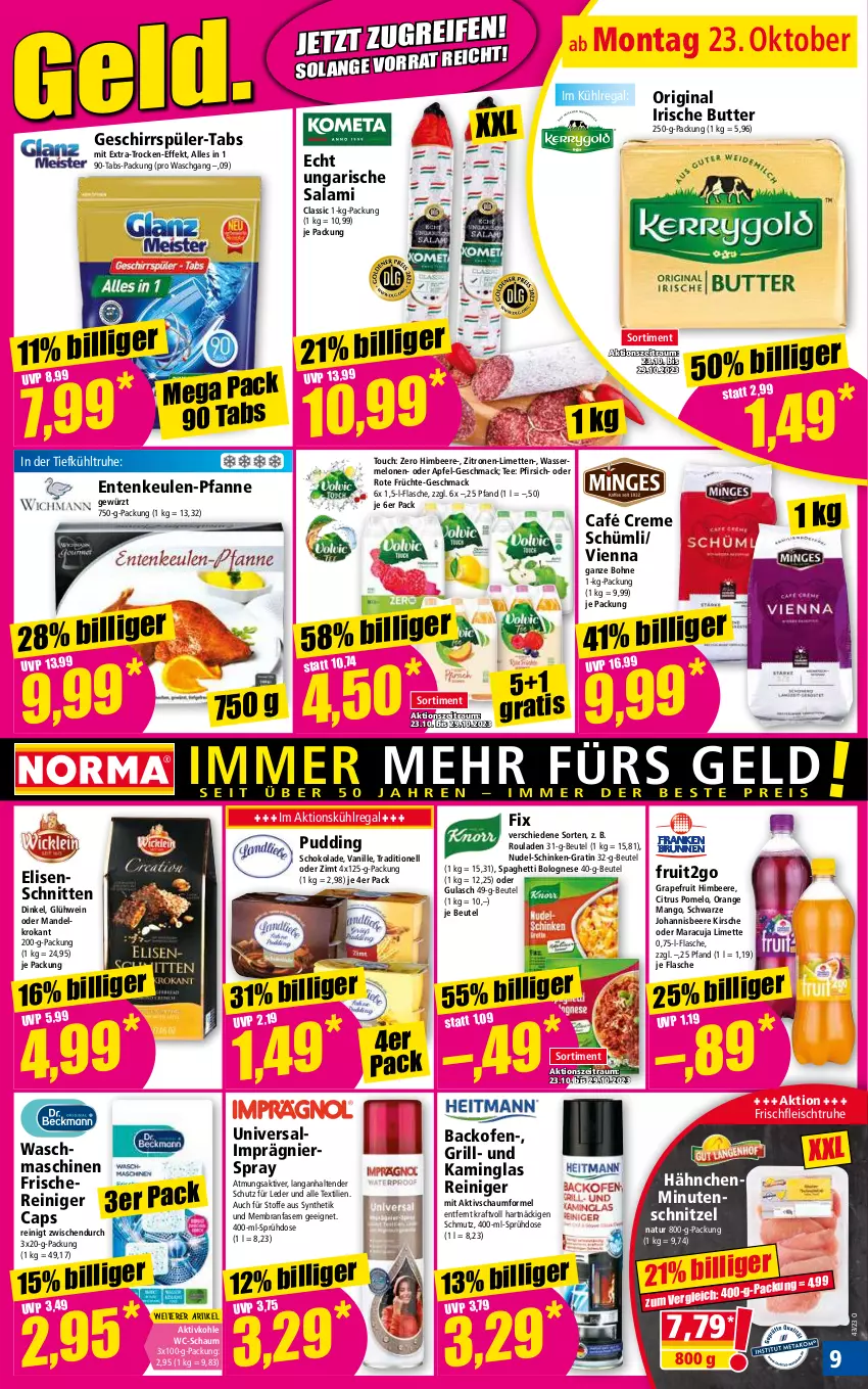 Aktueller Prospekt Norma - Norma - von 23.10 bis 30.10.2023 - strona 9 - produkty: apfel, backofen, beere, beutel, bohne, bolognese, butter, Cap, citrus, creme, eis, ente, Entenkeule, flasche, fleisch, früchte, geschirr, geschirrspüler, gewürz, gin, Glühwein, grapefruit, grill, gulasch, himbeer, himbeere, irische butter, johannisbeere, Kamin, kirsch, kirsche, kraft, kühlregal, limette, limetten, mac, mandel, mango, maracuja, melone, melonen, Mett, metten, minutenschnitzel, natur, nudel, Ofen, orange, pfanne, pfirsich, Pomelo, pudding, regal, reiniger, rouladen, salami, Schere, schinken, schnitten, schnitzel, schoko, schokolade, spaghetti, spaghetti bolognese, tee, tender, Ti, Ungarische Salami, vanille, waschmaschine, waschmaschinen, wasser, wassermelone, wassermelonen, wein, zitrone, zitronen