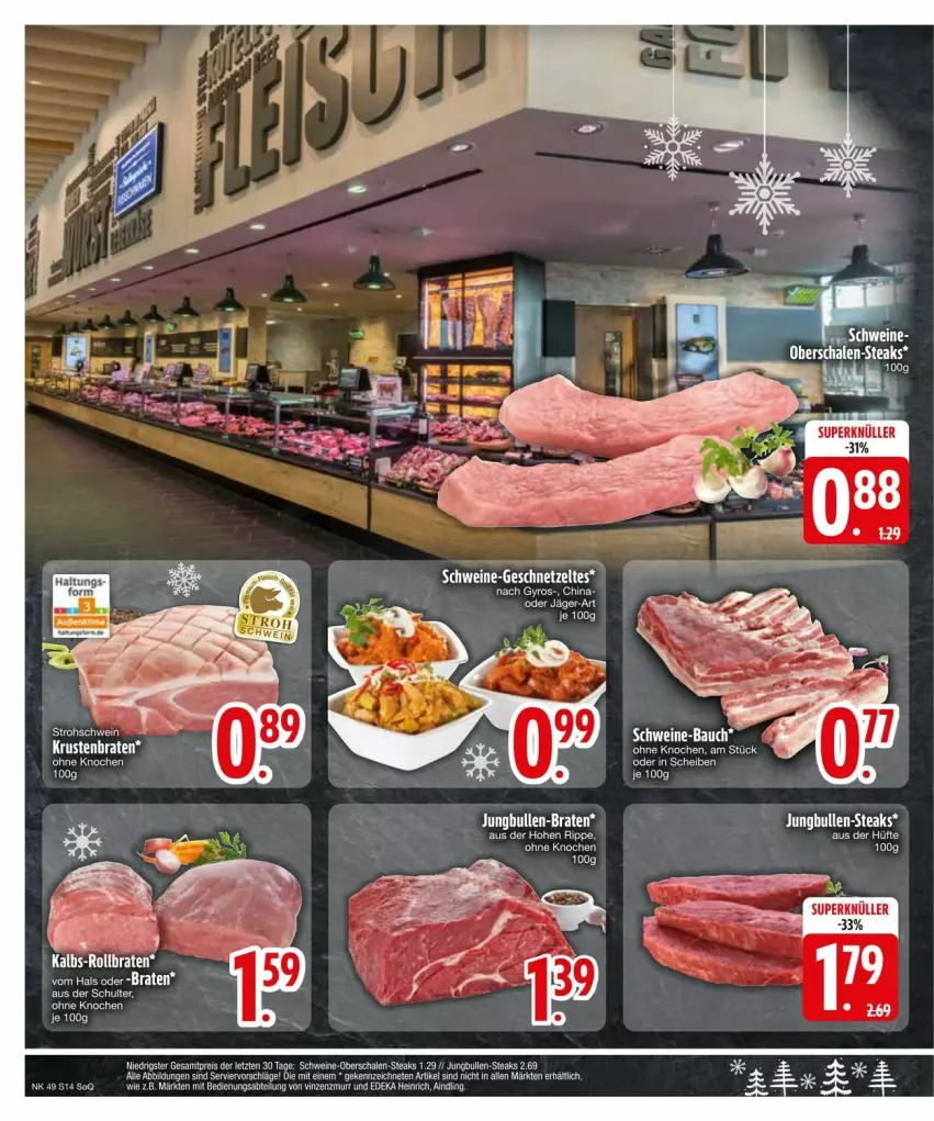 Aktueller Prospekt Edeka - Prospekte - von 02.12 bis 09.12.2024 - strona 16 - produkty: braten, eier, eis, gyros, jungbullen, reis, rollbraten, Schal, Schale, schwein, schweine, steak, steaks, wein, weine, ZTE