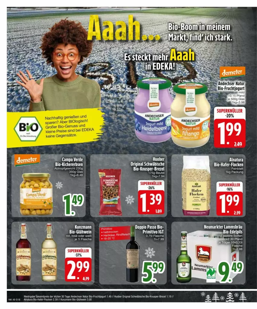 Aktueller Prospekt Edeka - Prospekte - von 02.12 bis 09.12.2024 - strona 20 - produkty: andechser natur, bio, Bio-Fruchtjogurt, eis, frucht, gin, Glühwein, hafer, huober, jogurt, natur, natura, primitivo, reis, Ti, wein, ZTE