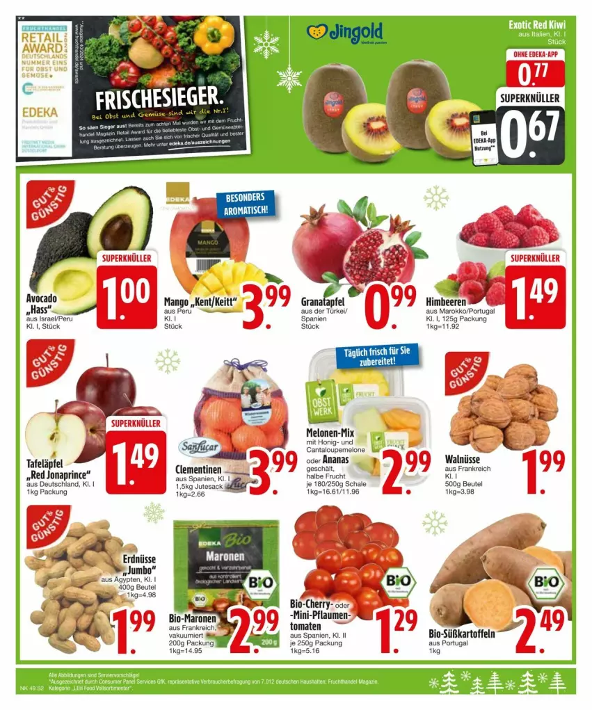 Aktueller Prospekt Edeka - Prospekte - von 02.12 bis 09.12.2024 - strona 4 - produkty: ananas, apfel, avocado, beutel, bio, clementinen, deka, erdnüsse, frucht, grana, granatapfel, honig, jumbo, kartoffel, kartoffeln, melone, melonen, pflaume, pflaumen, Rana, sac, Schal, Schale, Süßkartoffeln, tafeläpfel, tesa, Ti, tisch, tomate, tomaten