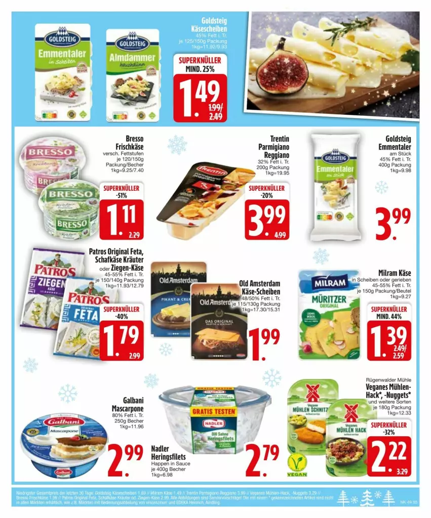 Aktueller Prospekt Edeka - Prospekte - von 02.12 bis 09.12.2024 - strona 7 - produkty: Becher, beutel, bresso, emmentaler, feta, filet, filets, frischkäse, galbani, gin, goldsteig, hering, Herings, heringsfilets, Käse, kräuter, mascarpone, milram, nadler, nuggets, Old Amsterdam, parmigiano, patros, ring, rügenwalder, rügenwalder mühle, sauce, schafkäse, Ti