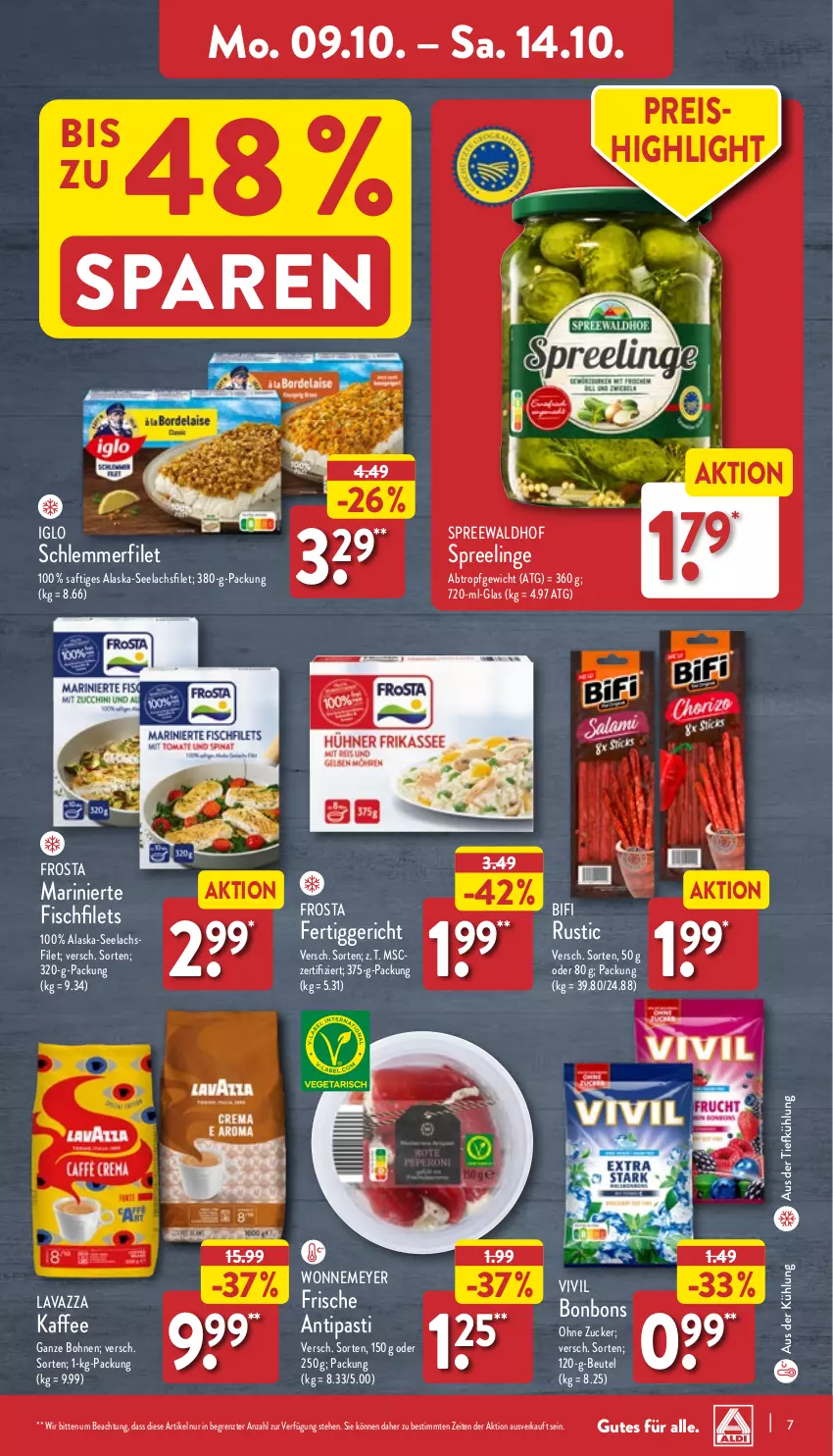 Aktueller Prospekt Aldi Nord - Von Montag - von 09.10 bis 14.10.2023 - strona 7 - produkty: Alaska-Seelachs, Alaska-Seelachsfilet, antipasti, asti, aus der tiefkühlung, beutel, bifi, bohne, bohnen, bonbons, eis, fertiggericht, filet, filets, fisch, frosta, iglo, kaffee, kaffee ganze bohnen, lachs, lachsfilet, lavazza, reis, saft, schlemmerfilet, seelachsfilet, spreewaldhof, Ti, ZTE, zucker