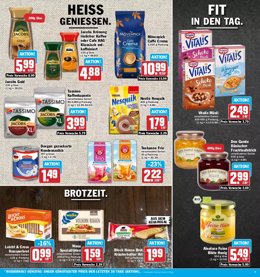 Aktueller Prospekt Aez - Prospekte - von 03.07 bis 08.07.2023 - strona 9 - produkty: aufstrich, aus dem kühlregal, Blüte, brot, butter, den gamle, dovgan, eis, frucht, fruchtaufstrich, honig, jacobs, Jacobs Gold, jacobs krönung, kaffee, kaffeekapseln, kondensmilch, kräuter, kräuterbutter, kühlregal, löslicher kaffee, milch, mövenpick, müsli, natur, natura, nesquik, nestlé, regal, reis, sim, Spezi, tassimo, tee, teekanne, Ti, vita, vitalis, vitalis müsli, wasa, ZTE, zucker