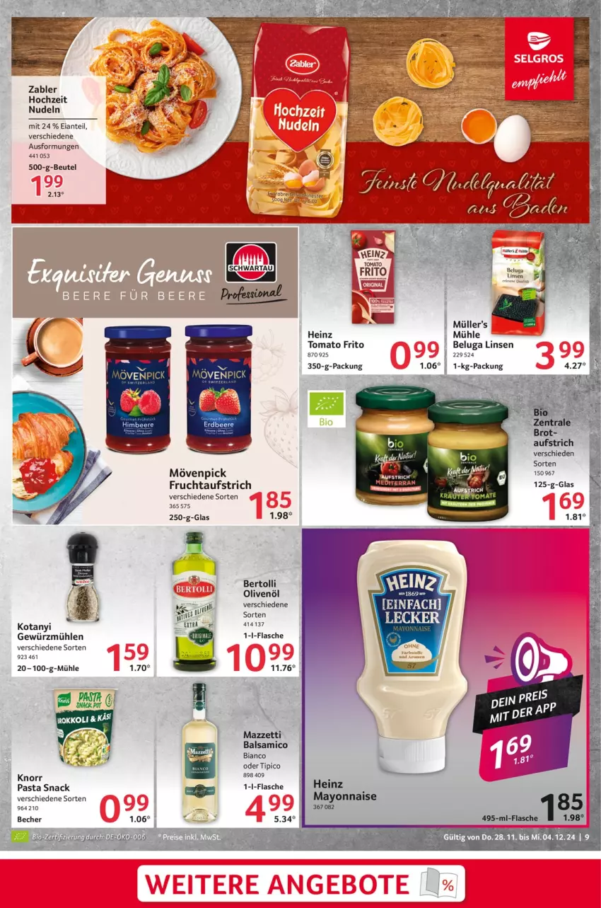 Aktueller Prospekt Selgros - Food - von 28.11 bis 04.12.2024 - strona 9 - produkty: angebot, angebote, aufstrich, balsam, balsamico, balsamico bianco, Becher, beere, Beluga, bertolli, bio, erdbeere, frucht, fruchtaufstrich, gewürz, Gewürzmühle, heinz, Hochzeit Nudeln, knorr, linsen, mayonnaise, mövenpick, Müller, nudel, nudeln, olive, oliven, olivenöl, pasta, pasta snack, snack, Ti, Tipi, Yo, Zabler